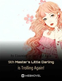 Read 9th Master's Little Darling is Trolling Again! Online