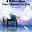 A Billion Stars Can’t Amount to You