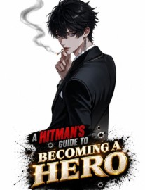 Read A Hitman's Guide To Becoming A Hero Online