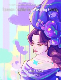 Read A Stern Mistress from the Ancient Past Becomes the Cannon-Fodder in a Wealthy Family Online