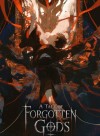 A Tale of Forgotten Gods