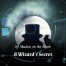 A Wizard’s Secret