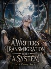 A Writer's Transmigration With A System
