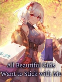 Read All Beautiful Girls Want to Stick with Me Online