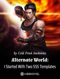 Read Alternate World: I Started With Two SSS Templates Online