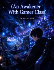 Read An Awakener with the Gamer Class Online