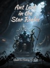 Ant Lord in the Star Realm