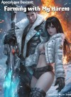 Apocalypse Descent: Farming with My Harem