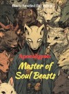 Apocalypse: Master of Soul Beasts