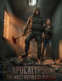 Read Apocalypse: the Most Ruthless Person Online