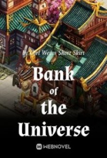 Bank of the Universe