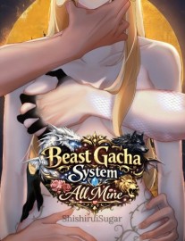 Read Beast Gacha System: All Mine Online