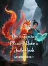 Beast Taming Clan: I Have a Jade Book