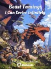 Beast Taming: I Can Evolve Infinitely