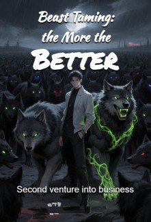 Beast Taming: the More the Better