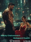 Beauty Chairwoman’s Bodyguard Expert