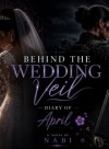 Behind the wedding veil,The Dairy of April