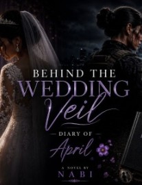 Read Behind the wedding veil,The Dairy of April Online