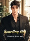 Boarding Life