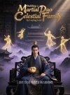 Building a Martial Dao Celestial Family by Laying Low