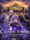 Cannon Fodder In Apocalypse: I Rule With Sanctuary Evolution System