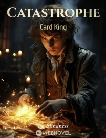 Read Catastrophe Card King Online