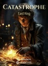 Catastrophe Card King