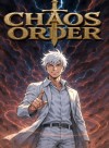 Chaos and Order - A Multiverse Fanfic