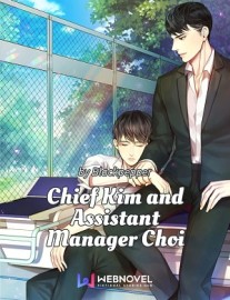Read Chief Kim and Assistant manager Choi Online
