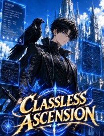 Read Classless Ascension: I Awakened With Mystic Eyes Talent Online