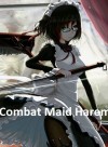 Combat Maid Harem