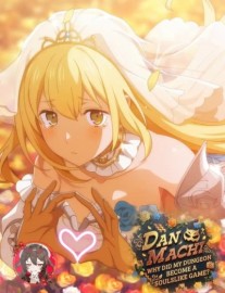 Read DanMachi: How did my dungeon turn into a Soulslike game? Online