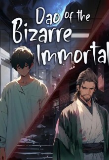 Dao of the Bizarre Immortal