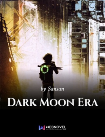 Read Dark Moon Era Online