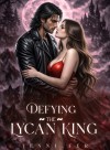 Defying the Lycan King