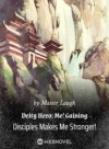 Deity Hero: Me! Gaining Disciples Makes Me Stronger!