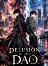 Delusion of the Dao: Cultivating a Broken Reality