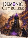Demonic City Builder [LitRPG, Kingdom Building]