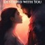 Destined with You