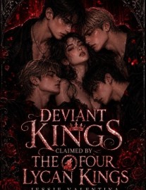 Read Deviant Kings: Claimed by The Four Lycan Kings Online