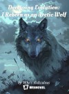 Devouring Evolution: I Reborn as an Arctic Wolf