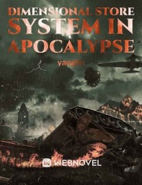 Read Dimensional Store System In Apocalypse Online