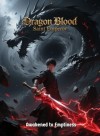 Dragon Blood Saint Emperor