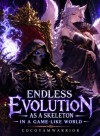 Endless Evolution As A Skeleton In A Game-Like World