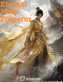 Read Eternal Holy Emperor Online