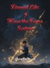 Eternal Life: I Have the Favor System