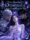 Every Sentinel I Dreamed of Came Looking for Me