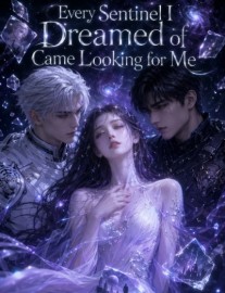 Read Every Sentinel I Dreamed of Came Looking for Me Online