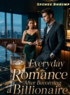 Everyday Romance After Becoming a Billionaire