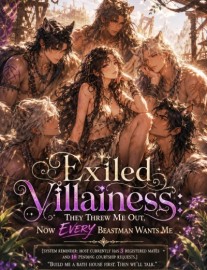 Read Exiled Villainess: They Threw Me Out, Now Every Beastman Wants Me Online